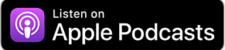 Purple Apple Podcasts icon with texts that read "Listen on Apple Podcasts" on black background